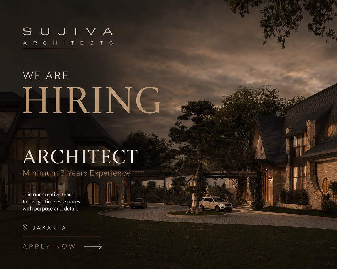 Poster Lowongan Arsitek di Sujiva Architects Jakarta 1