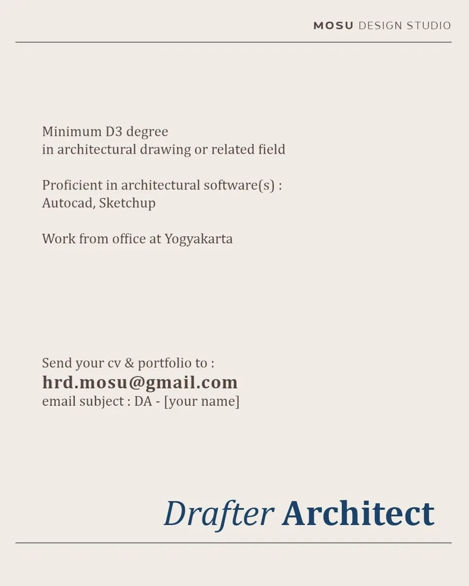 Poster Intern Architect, Junior Architect, Drafter Architect - Yogyakarta | MOSU Design Studio 4